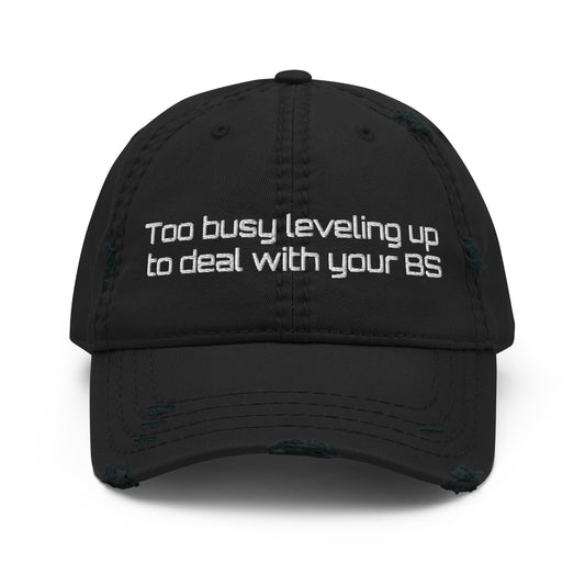 Too Busy leveling Up Distressed Cap