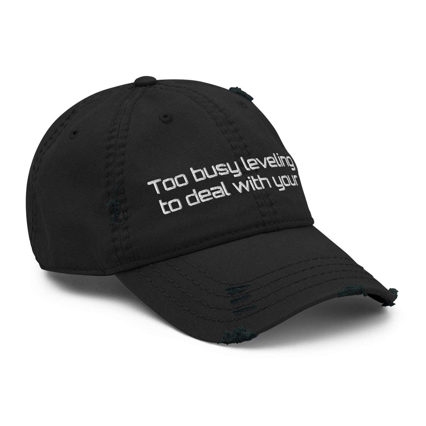 Too Busy leveling Up Distressed Cap