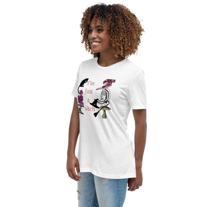 I'm Just a Witch Women's T-Shirt